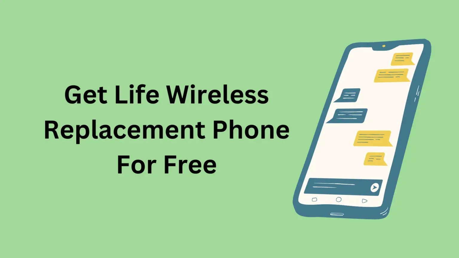 How to Get Life Wireless Replacement Phone For Free