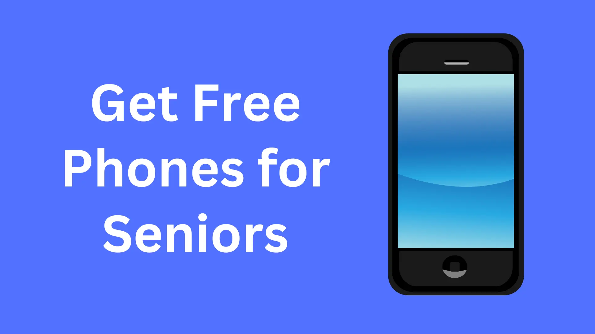 How to Get Free Phones for Seniors on Social Security