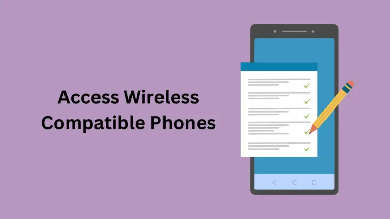 Access Wireless Compatible Phones