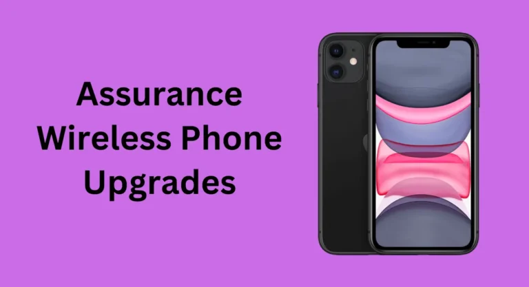 Assurance Wireless Phone Upgrades: A Complete Guide