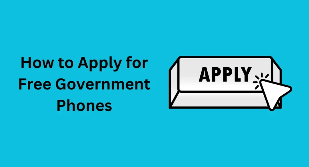 How to Apply for Free Government Phones in Wilkes-Barre, Pennsylvania?