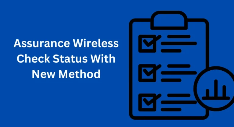 Assurance Wireless Check Status With New Method